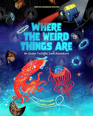 Front cover of the book, "Where the Weird Things Are".